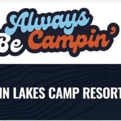 Twin Lakes Camp Resort - Published in Always Be Campin'